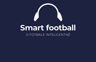 Ligová fotbalová asociace spouští nový fotbalový podcast SMART FOOTBALL